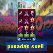 puxadas sueli